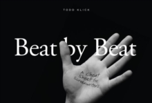 Beat by Beat : A Cheat Sheet for Screenwriters, Paperback / softback Book Beat by Beat : A Cheat Sheet for Screenwriters, Paperback / softback Book