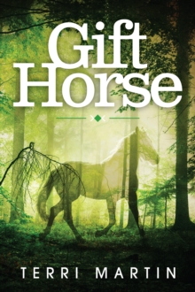 Gift Horse : A Kat Wilde Upper Peninsula (U.P.) Michigan Mystery