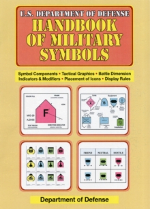 U.S. Department of Defense Handbook of Military Symbols, Paperback Book U.S. Department of Defense Handbook of Military Symbols, Paperback Book
