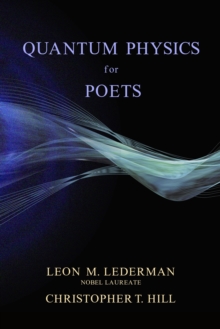 Quantum Physics for Poets, Hardback Book Quantum Physics for Poets, Hardback Book