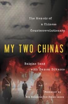My Two Chinas, Hardback Book My Two Chinas, Hardback Book
