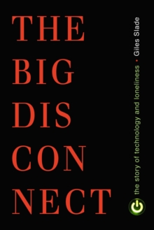 Big Disconnect, Paperback Book Big Disconnect, Paperback Book