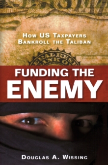 Funding the Enemy, Hardback Book Funding the Enemy, Hardback Book