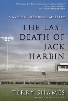 The Last Death Of Jack Harbin, Paperback / softback Book The Last Death Of Jack Harbin, Paperback / softback Book