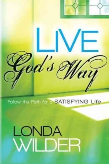 Live God's Way, Paperback Book Live God's Way, Paperback Book