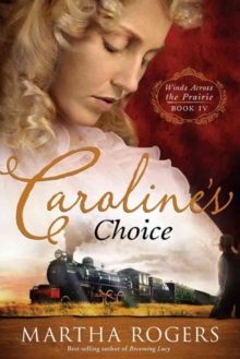 Caroline's Choice, Paperback / softback Book Caroline's Choice, Paperback / softback Book