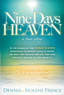 Nine Days in Heaven : A True Story, Paperback Book Nine Days in Heaven : A True Story, Paperback Book