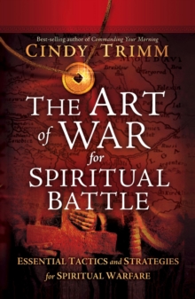 The Art of War for Spiritual Battle