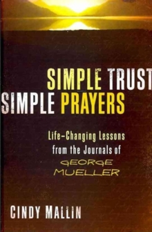 Simple Trust, Simple Prayers, Paperback / softback Book Simple Trust, Simple Prayers, Paperback / softback Book