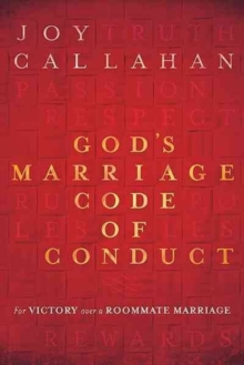 God's Marriage Code of Conduct, Paperback / softback Book God's Marriage Code of Conduct, Paperback / softback Book