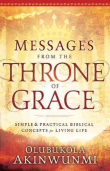 Messages from the Throne of Grace, Paperback Book Messages from the Throne of Grace, Paperback Book
