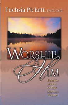 Worship Him