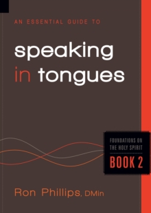 An Essential Guide to Speaking in Tongues