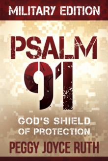 Psalm 91 : God's Shield of Protection, Paperback Book Psalm 91 : God's Shield of Protection, Paperback Book