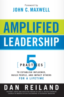 Amplified Leadership