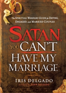 Satan, You Can't Have My Marriage, Paperback Book Satan, You Can't Have My Marriage, Paperback Book