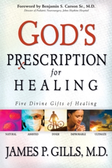 God's Prescription For Healing