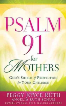 Psalm 91 for Mothers, Paperback Book Psalm 91 for Mothers, Paperback Book