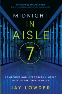 Midnight in Aisle Seven