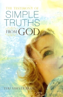 TESTIMONY OF SIMPLE TRUTHS FROM GOD THE, Paperback Book TESTIMONY OF SIMPLE TRUTHS FROM GOD THE, Paperback Book