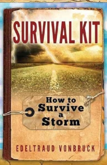 Survival Kit : How to Survive a Storm, Paperback Book Survival Kit : How to Survive a Storm, Paperback Book