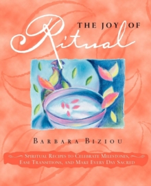 The Joy of Ritual