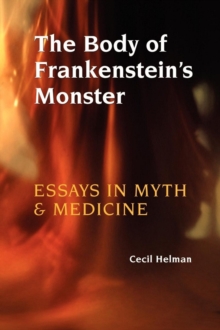 The Body of Frankenstein's Monster