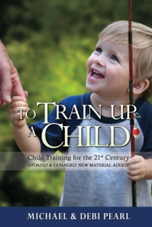 To Train Up a Child