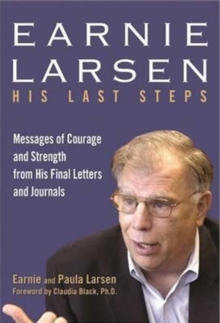 Earnie Larsen, Paperback / softback Book Earnie Larsen, Paperback / softback Book