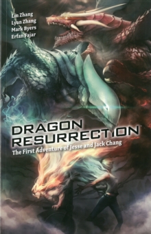 Dragon Resurrection, Paperback / softback Book Dragon Resurrection, Paperback / softback Book