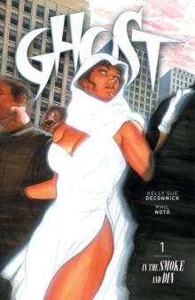 Ghost Volume 1: In The Smoke And Din, Paperback / softback Book Ghost Volume 1: In The Smoke And Din, Paperback / softback Book
