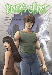 Brody's Ghost Volume 4, Paperback Book Brody's Ghost Volume 4, Paperback Book