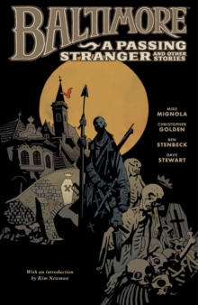 Baltimore Volume 3: A Passing Stranger And Other Stories Hc, Hardback Book Baltimore Volume 3: A Passing Stranger And Other Stories Hc, Hardback Book