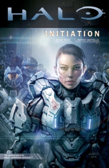 Halo : Initiation, Hardback Book Halo : Initiation, Hardback Book