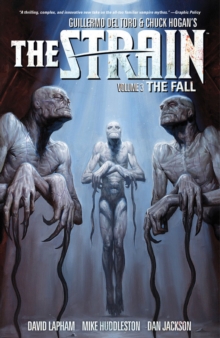 The Strain Volume 3 The Fall, Paperback Book The Strain Volume 3 The Fall, Paperback Book
