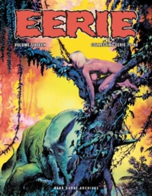 Eerie Archives Vol. 16, Hardback Book Eerie Archives Vol. 16, Hardback Book
