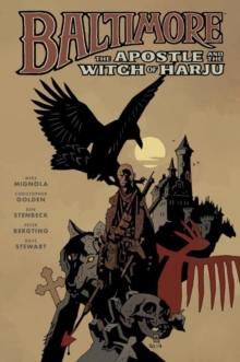 Baltimore Volume 5 : The Apostle and the Witch of Harju, Hardback Book Baltimore Volume 5 : The Apostle and the Witch of Harju, Hardback Book