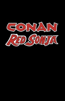 Conan Red Sonja, Hardback Book Conan Red Sonja, Hardback Book