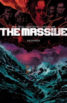 Massive, The Volume 5 : Ragnarok, Paperback Book Massive, The Volume 5 : Ragnarok, Paperback Book