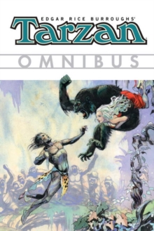 Edgar Rice Burroughs's Tarzan Omnibus Volume 1, Paperback / softback Book Edgar Rice Burroughs's Tarzan Omnibus Volume 1, Paperback / softback Book