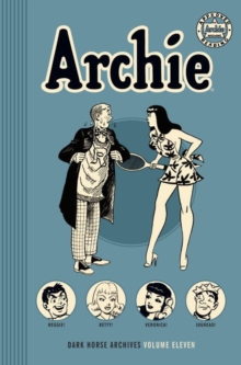 Archie Archives Volume 11, Hardback Book Archie Archives Volume 11, Hardback Book