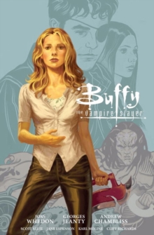Buffy Season 9 Library Edition Volume 1, Hardback Book Buffy Season 9 Library Edition Volume 1, Hardback Book