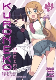 Oreimo: Kuroneko Volume 3, Paperback / softback Book Oreimo: Kuroneko Volume 3, Paperback / softback Book