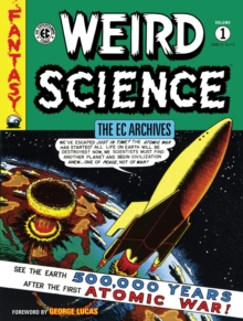 Ec Archives: Weird Science Volume 1, Hardback Book Ec Archives: Weird Science Volume 1, Hardback Book