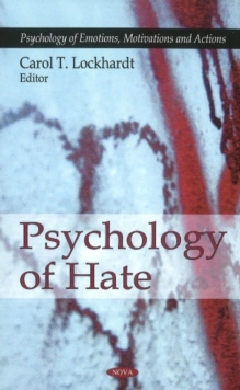 Psychology of Hate, Hardback Book Psychology of Hate, Hardback Book