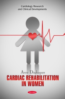 Cardiac Rehabilitation in Women, Paperback Book Cardiac Rehabilitation in Women, Paperback Book
