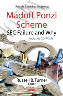 Madoff Ponzi Scheme : SEC Failure & Why, Hardback Book Madoff Ponzi Scheme : SEC Failure & Why, Hardback Book