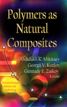 Polymers as Natural Composites, Paperback Book Polymers as Natural Composites, Paperback Book