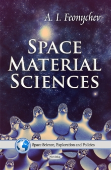 Space Material Sciences, Paperback Book Space Material Sciences, Paperback Book