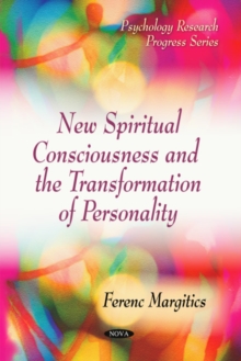 New Spiritual Consciousness & the Transformation of Personality, Paperback Book New Spiritual Consciousness & the Transformation of Personality, Paperback Book
